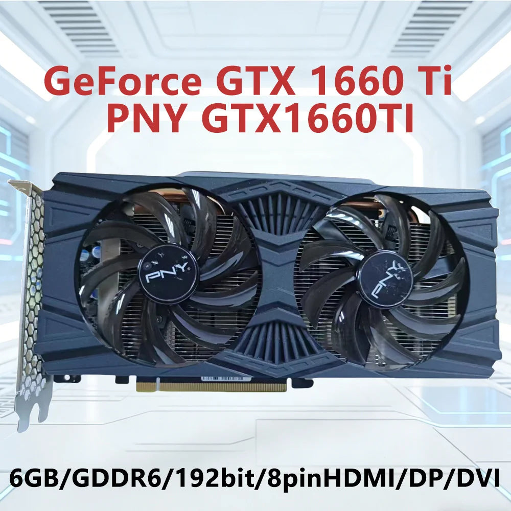 PNY GeForce GTX 1660 Ti 6GB GDDR6 192bit Game Graphics Card Support PCI-E 3.0 8Pin HDMI DP DVI Interface Dual Fan for Desktop PC